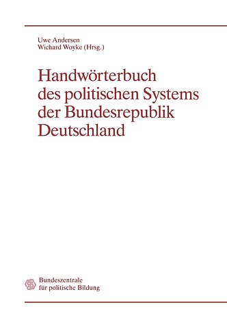 Handwörterbuch des politischen Systems der Bundesrepublik Deutschland