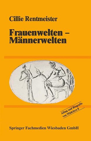 Frauenwelten — Männerwelten