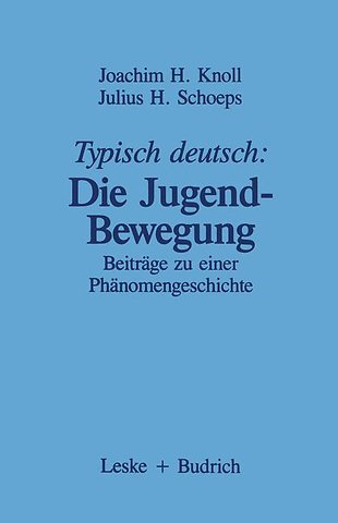 Typisch deutsch: Die Jugendbewegung