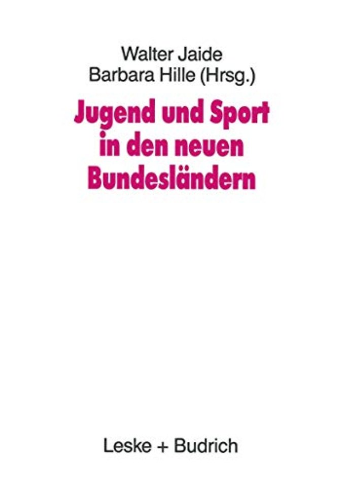Jugend und Sport in den neuen Bundesländern