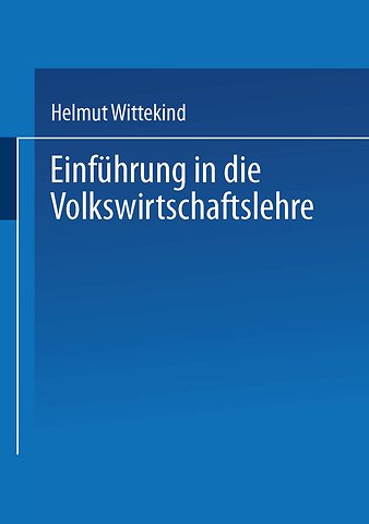 Einführung in die Volkswirtschaftslehre
