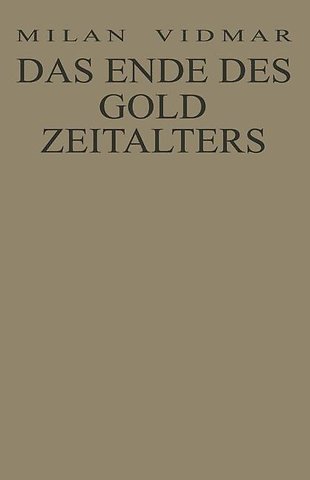 Das Ende des Goldzeitalters