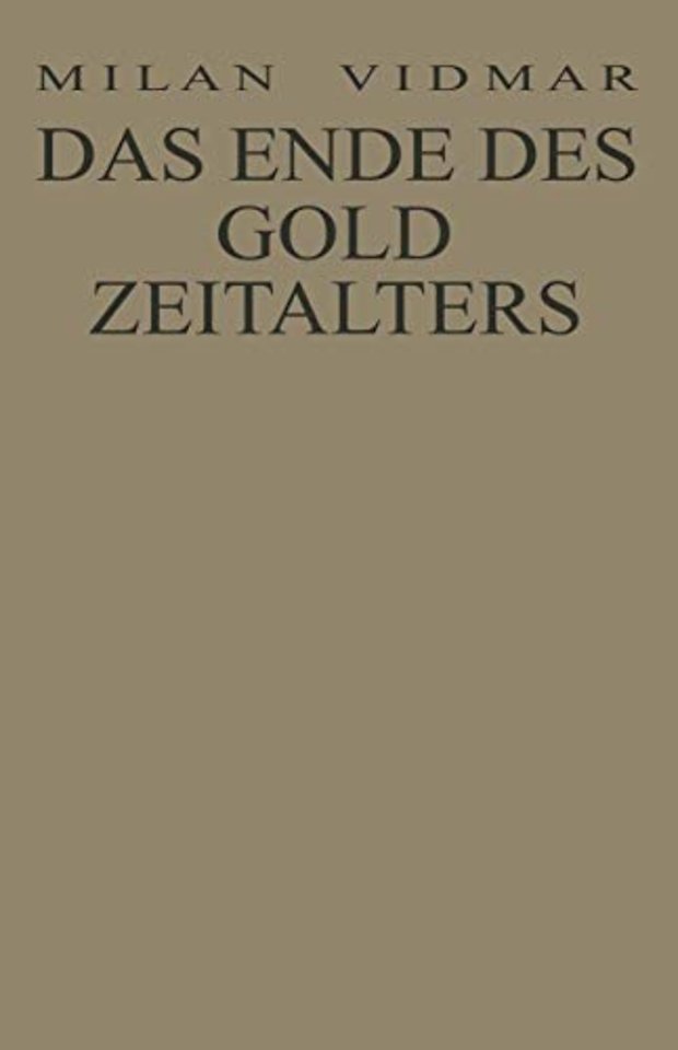 Das Ende des Goldzeitalters