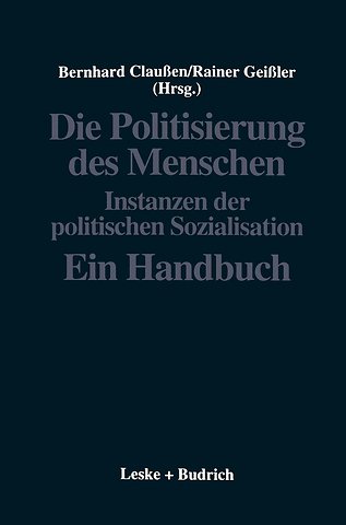 Die Politisierung des Menschen