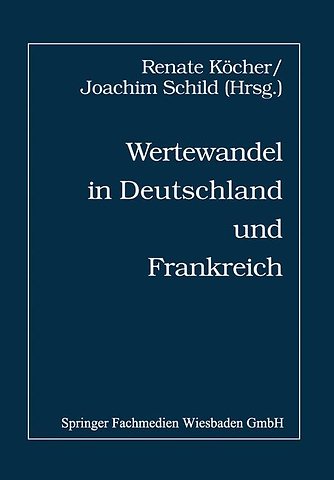 Wertewandel in Deutschland und Frankreich