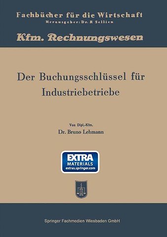 Der Buchungsschlüssel für Industriebetriebe