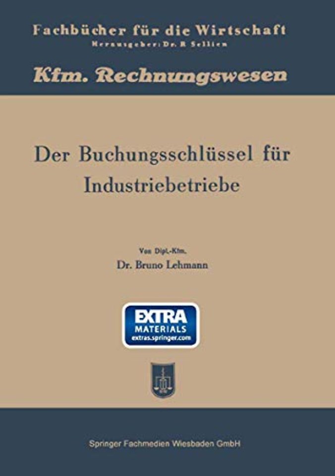 Der Buchungsschlüssel für Industriebetriebe