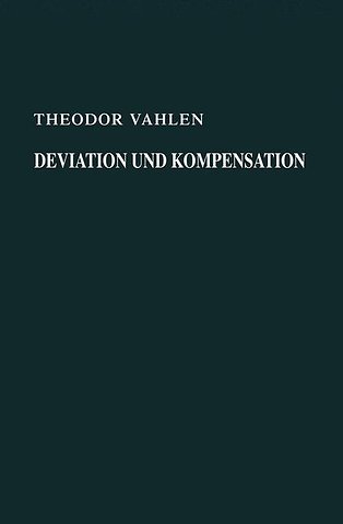 Deviation und Kompensation