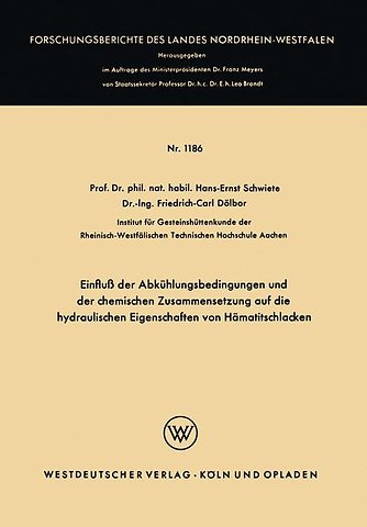Einfluß der Abkühlungsbedingungen und der chemischen Zusammensetzung auf die hydraulischen Eigenschaften von Hämatitschlacken
