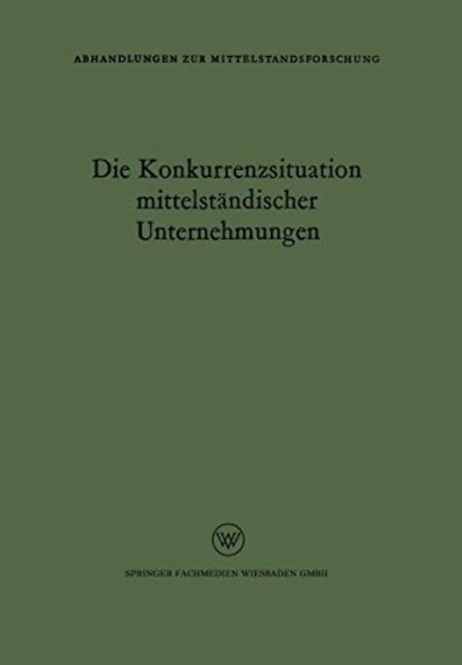 Die Konkurrenzsituation mittelständischer Unternehmungen