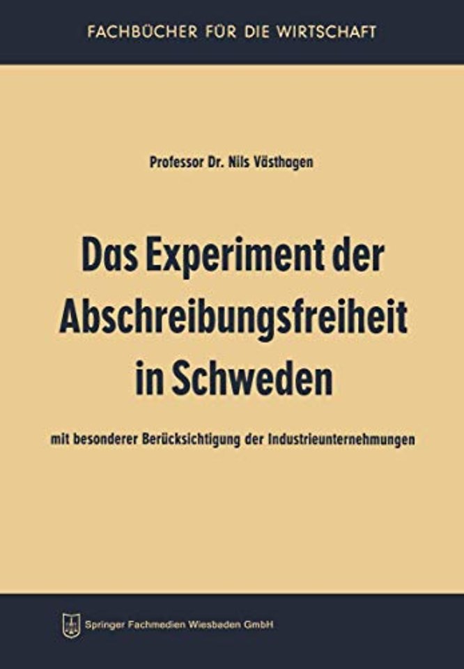 Das Experiment der Abschreibungsfreiheit in Schweden