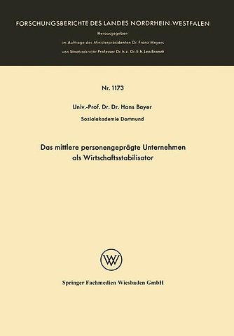 Das mittlere personengeprägte Unternehmen als Wirtschaftsstabilisator