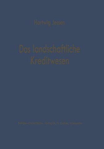 Das landschaftliche Kreditwesen