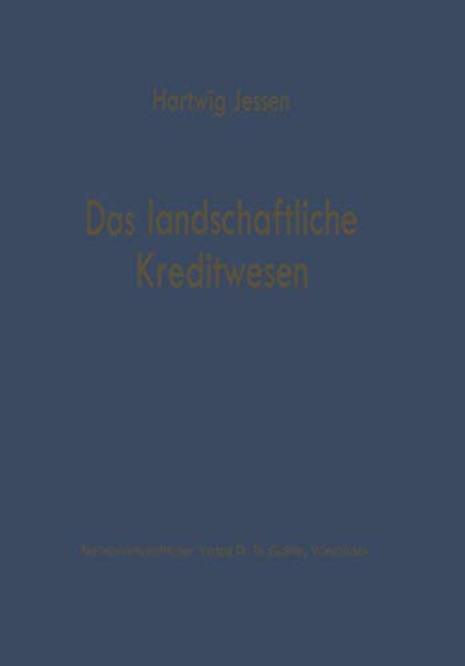 Das landschaftliche Kreditwesen