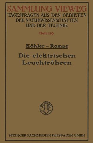 Die elektrischen Leuchtröhren