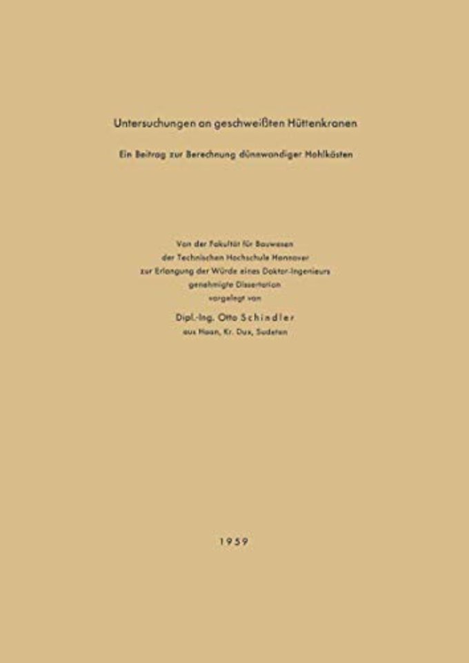 Untersuchungen an geschweißten Hüttenkranen