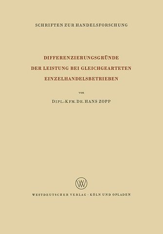 Differenzierungsgründe der Leistung bei Gleichgearteten Einzelhandelsbetrieben