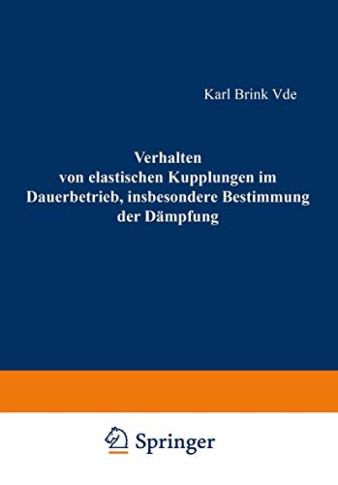 Verhalten von elastischen Kupplungen im Dauerbetrieb, insbesondere Bestimmung der Dämpfung
