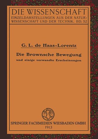 Die Brownsche Bewegung und Einige Verwandte Erscheinungen