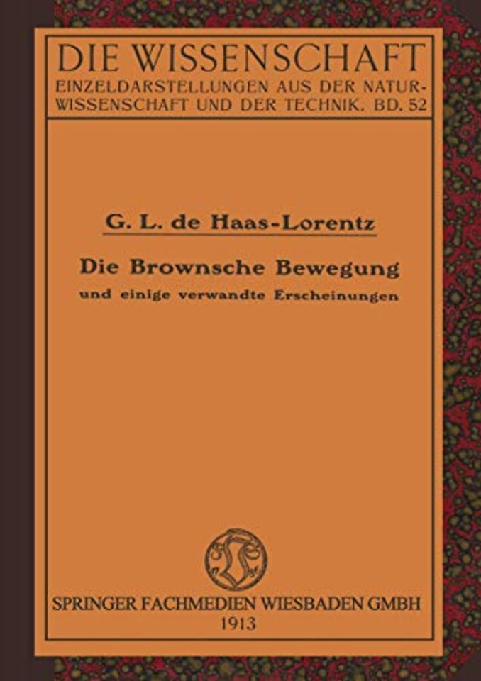 Die Brownsche Bewegung und Einige Verwandte Erscheinungen
