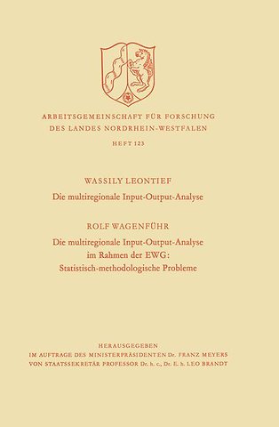 Die multiregionale Input-Output-Analyse. Die multiregionale Input-Output-Analyse im Rahmen der EWG: Statistisch-methodologische Probleme