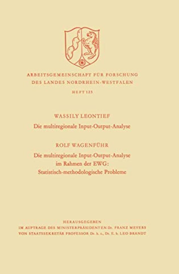 Die multiregionale Input-Output-Analyse. Die multiregionale Input-Output-Analyse im Rahmen der EWG: Statistisch-methodologische Probleme