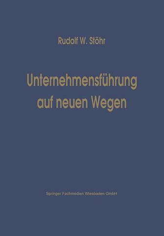 Unternehmensführung auf neuen Wegen