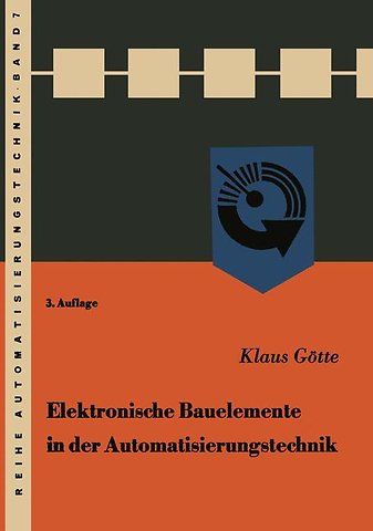 Elektronische Bauelemente in der Automatisierungstechnik