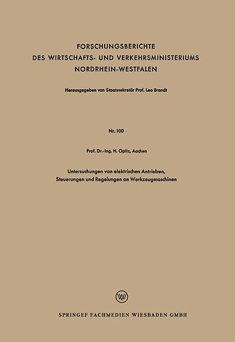 Untersuchungen von elektrischen Antrieben, Steuerungen und Regelungen an Werkzeugmaschinen