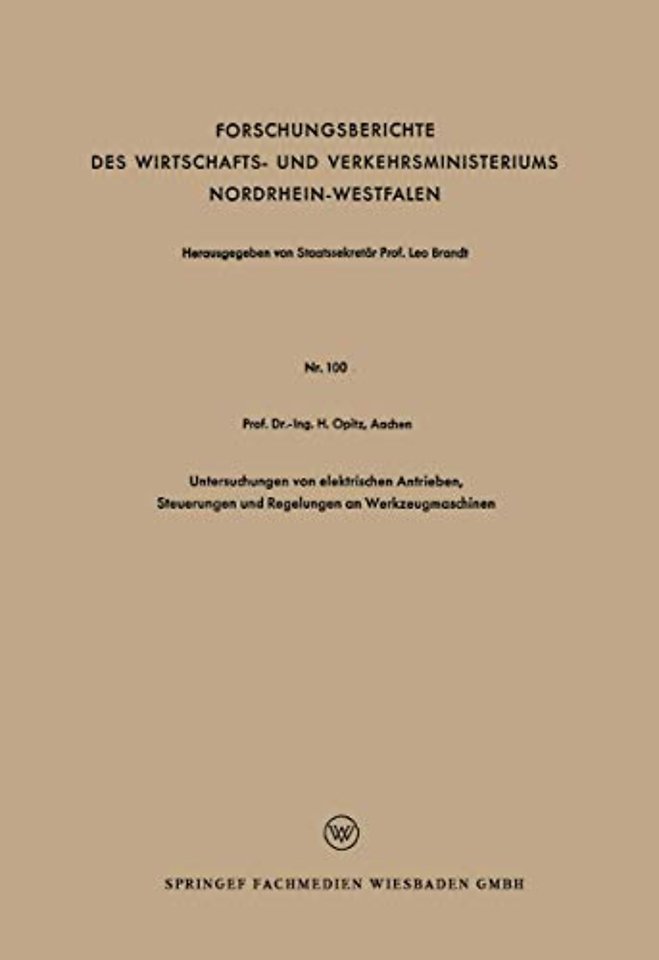 Untersuchungen von elektrischen Antrieben, Steuerungen und Regelungen an Werkzeugmaschinen