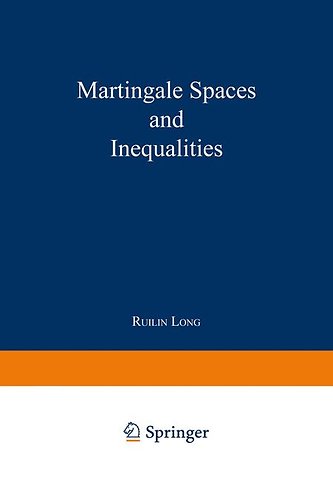 Martingale Spaces and Inequalities