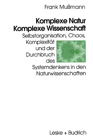 Komplexe Natur — Komplexe Wissenschaft