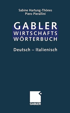 Dizionario Economico-Commerciale / Wirtschaftswörterbuch