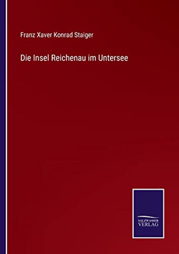 Die Insel Reichenau im Untersee