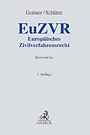 Europäisches Zivilverfahrensrecht: EuZVR