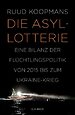 Die Asyl-Lotterie