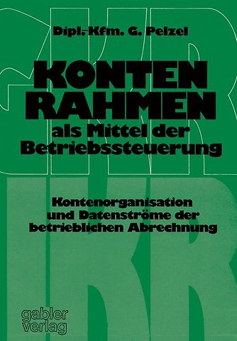 Kontenrahmen als Mittel der Betriebssteuerung