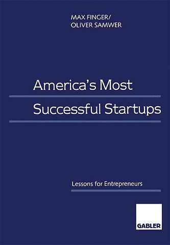 America’s Most Successful Startups