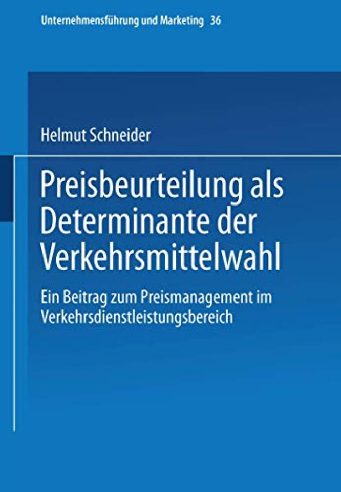 Preisbeurteilung als Determinante der Verkehrsmittelwahl