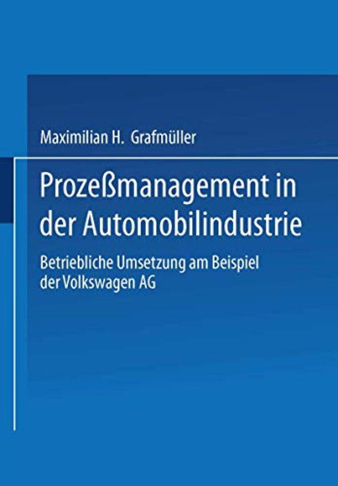 Prozeßmanagement in der Automobilindustrie
