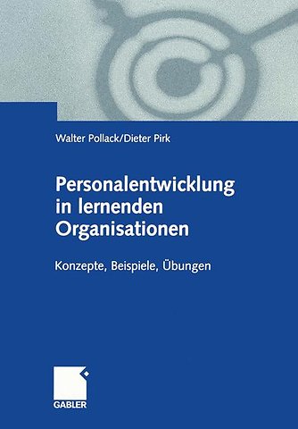 Personalentwicklung in lernenden Organisationen