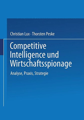 Competitive Intelligence und Wirtschaftsspionage
