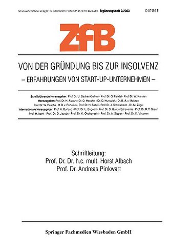 Von der Gründung bis zur Insolvenz Erfahrungen von Start-Up-Unternehmen