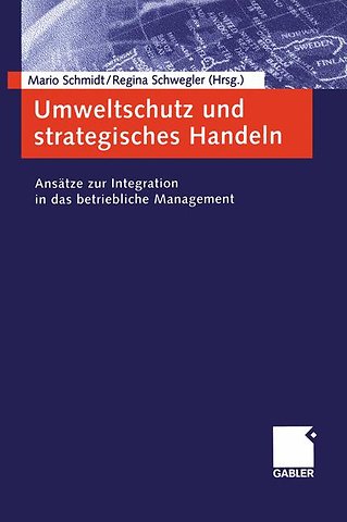 Umweltschutz und strategisches Handeln