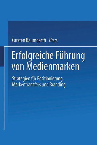 Erfolgreiche Führung von Medienmarken