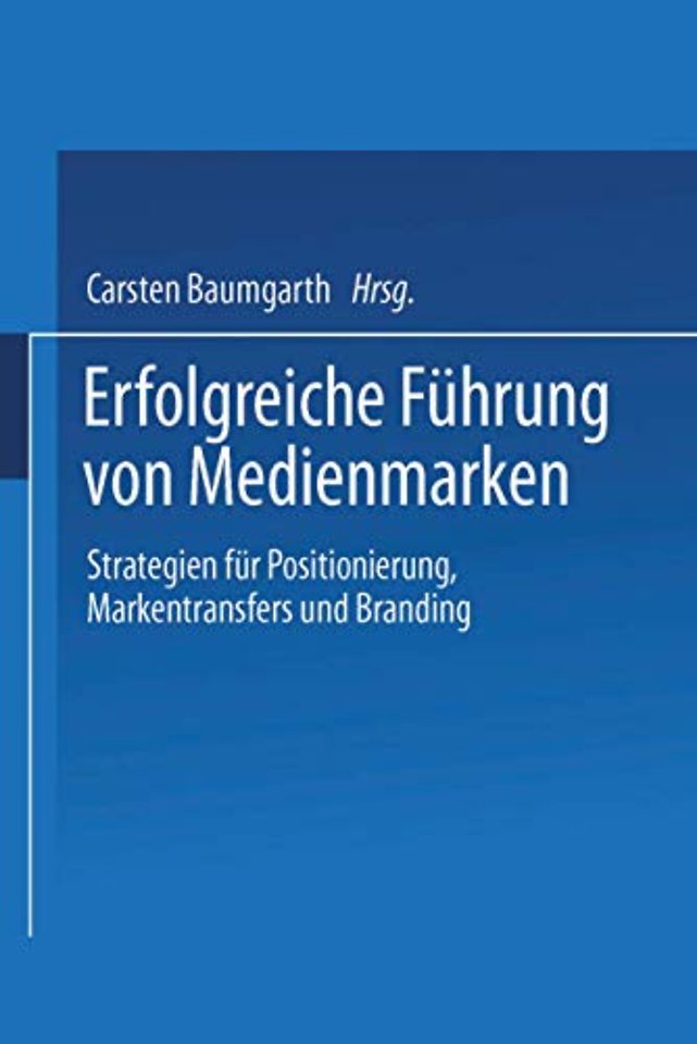 Erfolgreiche Führung von Medienmarken
