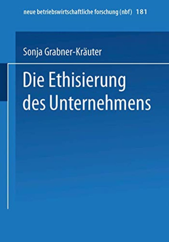 Die Ethisierung des Unternehmens