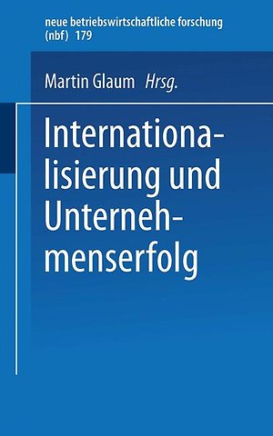 Internationalisierung und Unternehmenserfolg