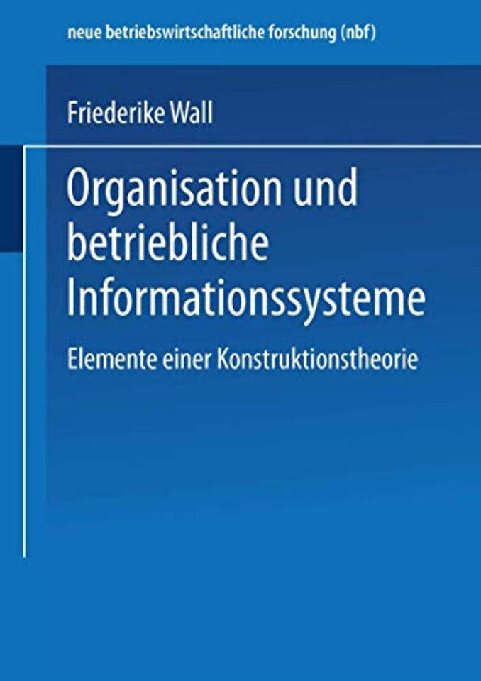 Organisation und betriebliche Informationssysteme