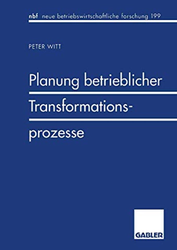 Planung betrieblicher Transformationsprozesse